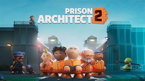  Prison Architect: A Deep Dive into Building and Breaking (and Re-Breaking) the System!