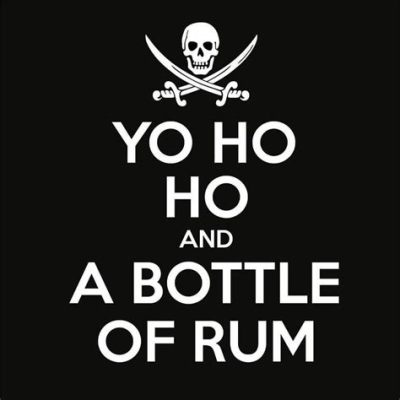 Yo-ho-ho!  And A Bottle of... What Exactly Is Your Story?